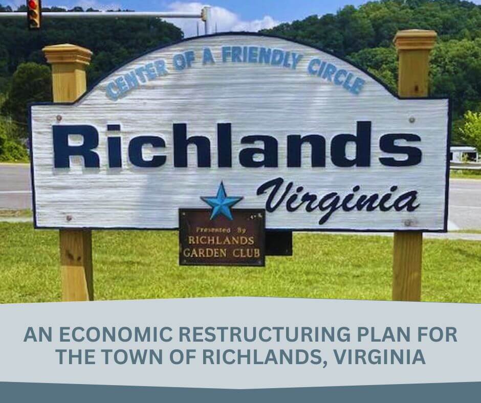 An Economic Restructuring Plan for the Town of Richlands, Virginia