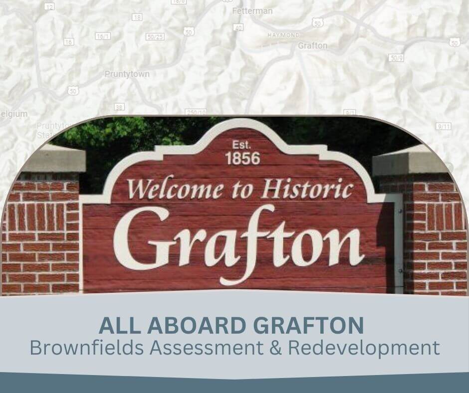 All Aboard Grafton Brownfields Assessment and Redevelopment