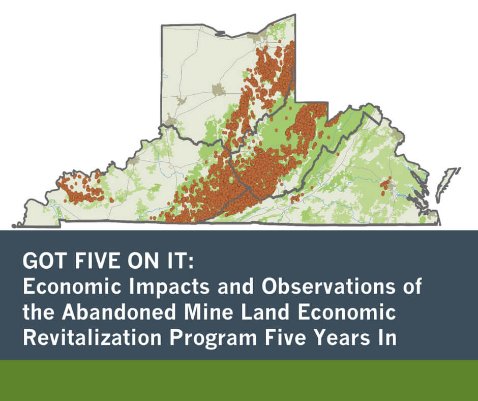 Got Five On It: Economic Impacts and Observations of the Abandoned Mine Land Economic Revitalization Program Five Years In